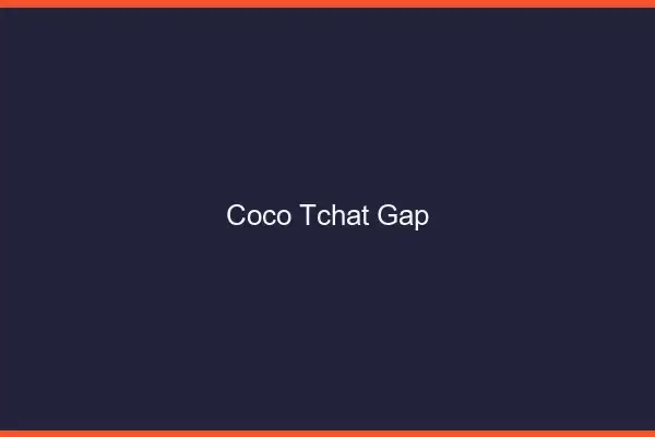 Coco Tchat Gap