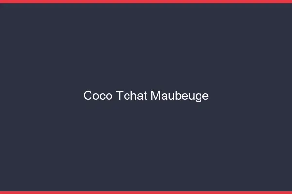 Coco Tchat Maubeuge