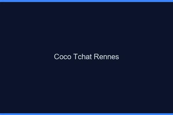 Coco Tchat Rennes