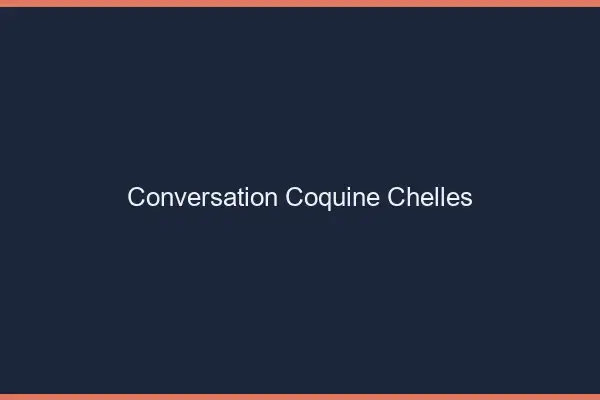 Conversation Coquine Chelles