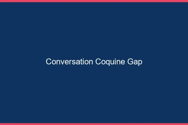 Conversation Coquine Gap