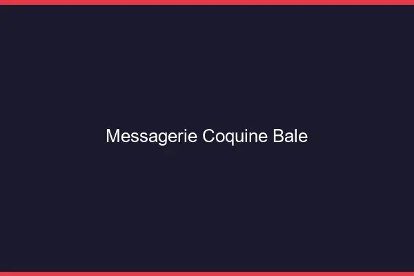 Messagerie Coquine Bâle
