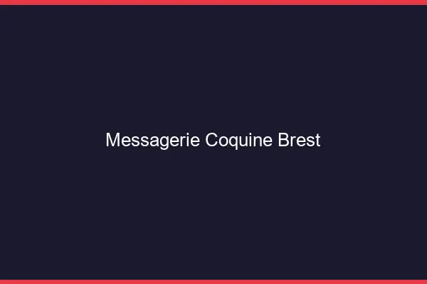 Messagerie Coquine Brest