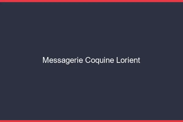 Messagerie Coquine Lorient