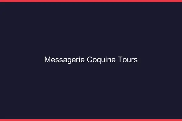 Messagerie Coquine Tours