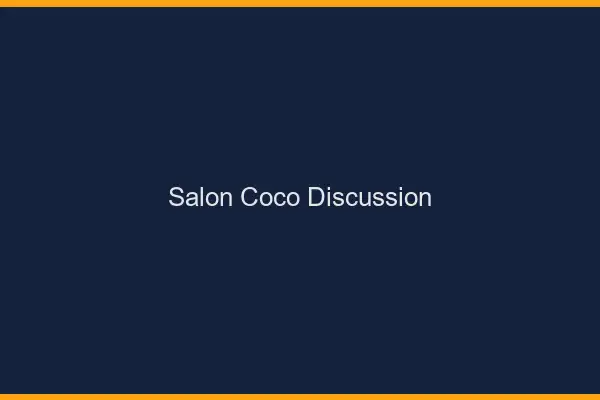 Salon Coco Discussion