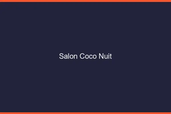 Salon Coco de Nuit