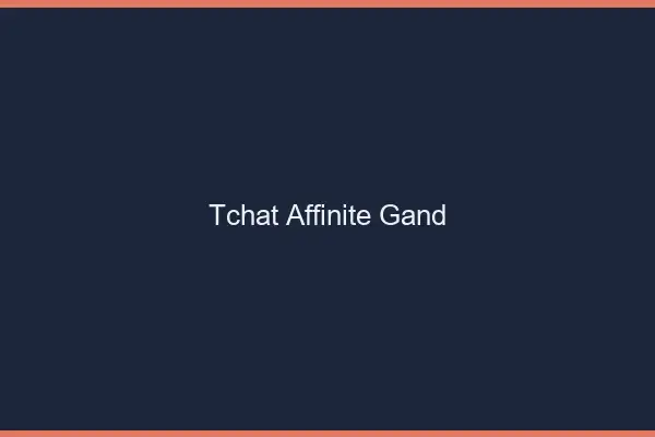 Tchat Affinité Gand
