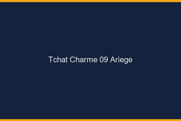 Tchat Charme Ariege