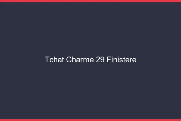 Tchat Charme Finistere