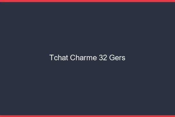 Tchat Charme Gers