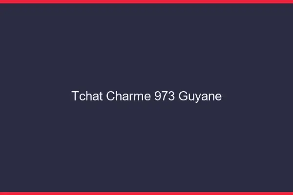 Tchat Charme Guyane