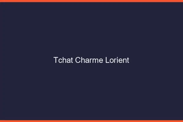 Tchat Charme Lorient