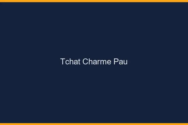 Tchat Charme Pau