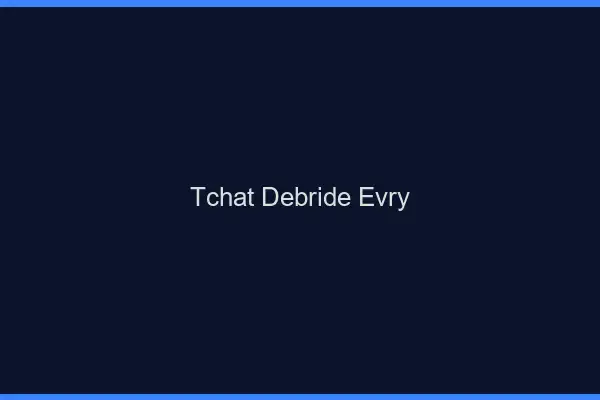Tchat Débridé Évry