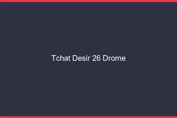 Tchat Désir Drome