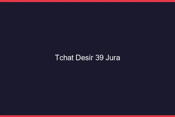 Tchat Désir Jura