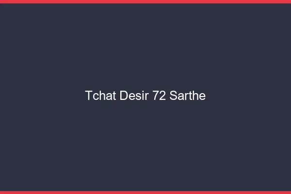 Tchat Désir Sarthe
