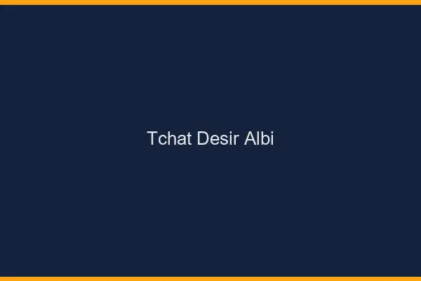 Tchat Désir Albi