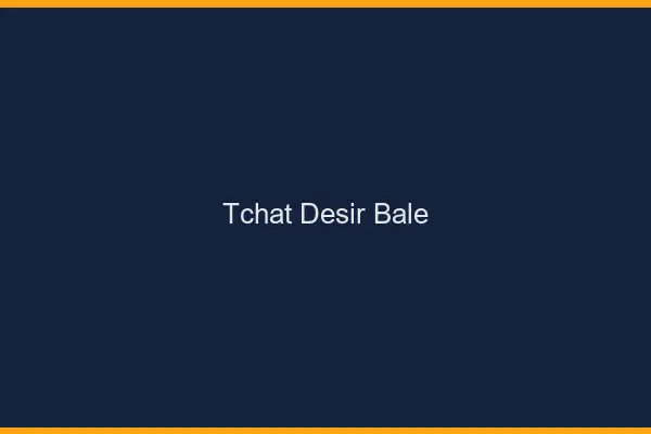 Tchat Désir Bâle