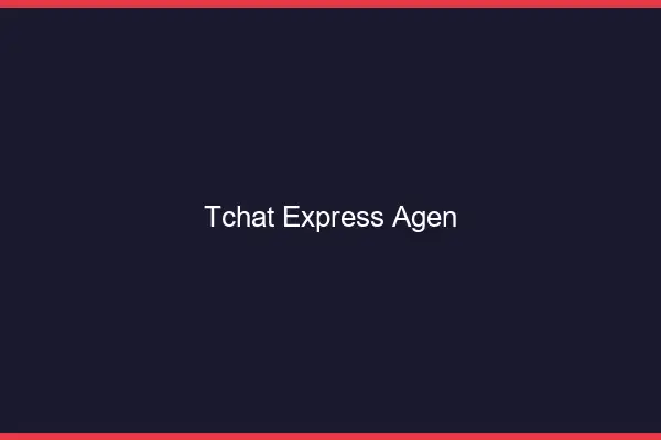 Tchat Express Agen
