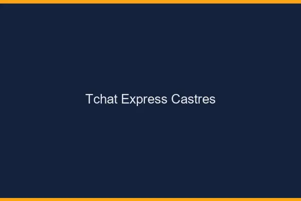Tchat Express Castres