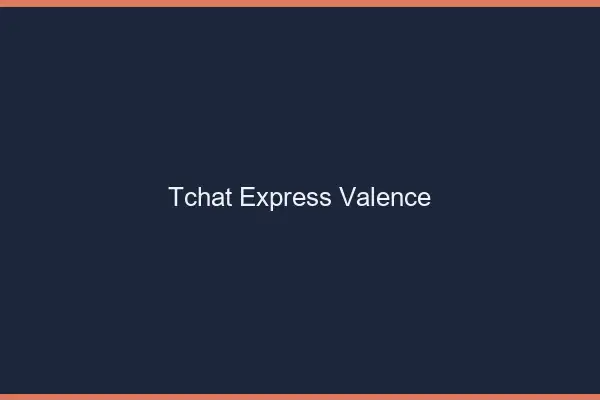 Tchat Express Valence