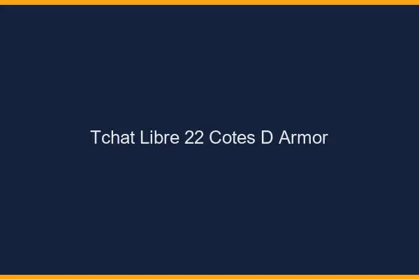 Tchat Libre Cotes D Armor