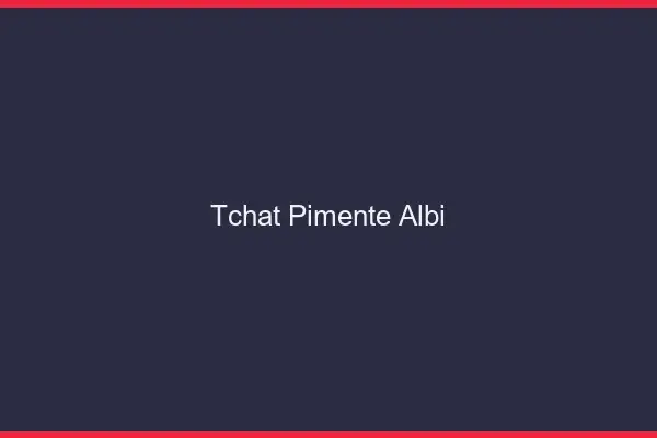 Tchat Pimenté Albi