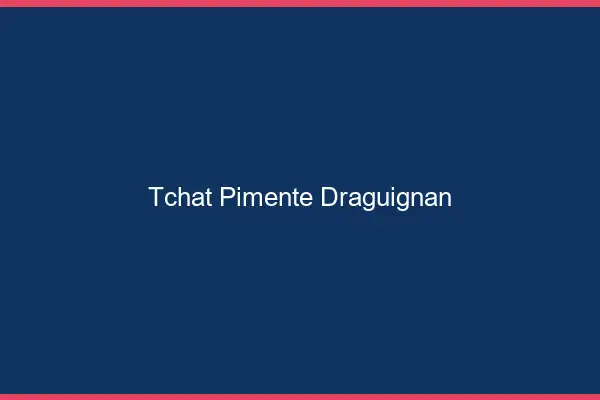 Tchat Pimenté Draguignan