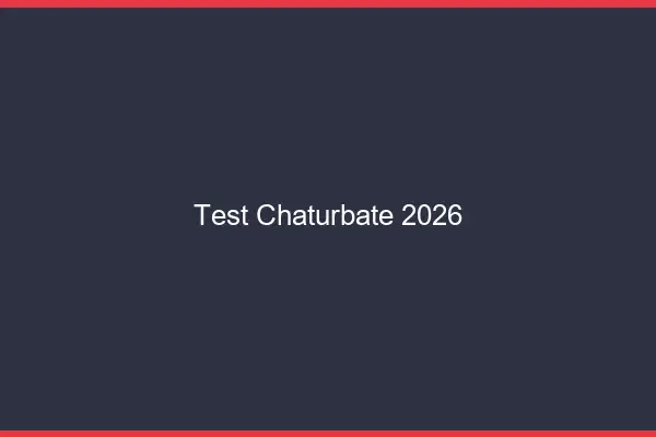 Test Chaturbate 2026