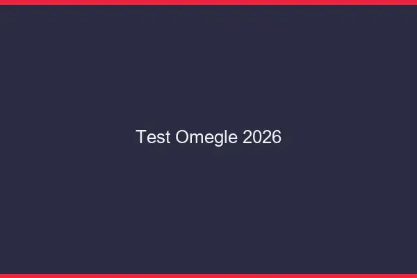 Test Omegle 2026