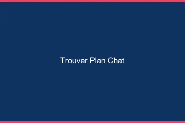 Trouver Plan Chat